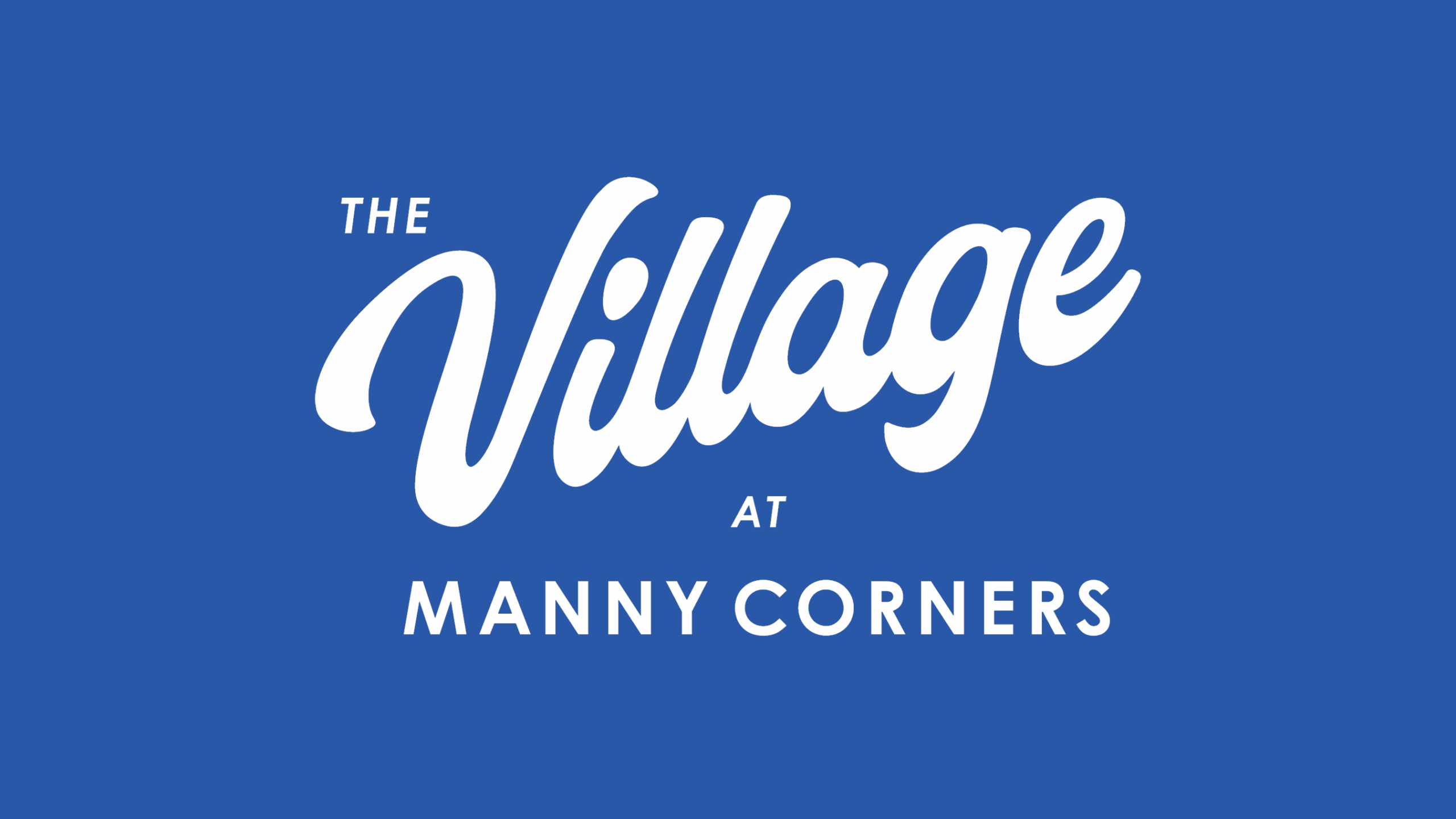 The Village at Manny Corners